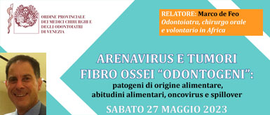 Clicca per accedere all'articolo Arenavirus e tumori "odontogeni"_27.05.2023: le slide