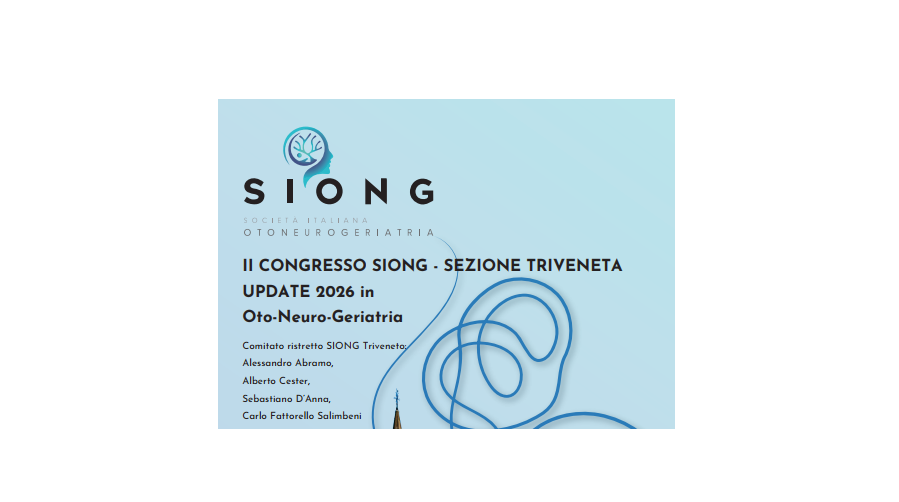 Clicca per accedere all'articolo II CONGRESSO SIONG - SEZIONE TRIVENETA UPDATE 2026 IN OTO-NEURO-GERIATRIA 