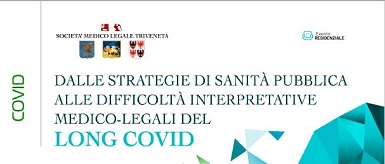 Clicca per accedere all'articolo COVID: Dalle strategie di sanità pubblica alle difficoltà interpretative medico-legali del Long Covid