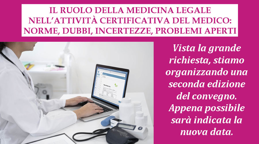 Clicca per accedere all'articolo Certificati e medicina legale: a grande richiesta in arrivo una nuova data