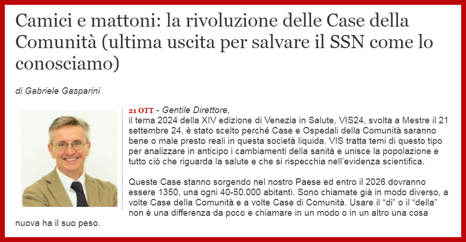 Clicca per accedere all'articolo Case della Comunità, Gasparini su QS:  «Ultima chiamata per salvare la sanità pubblica»
