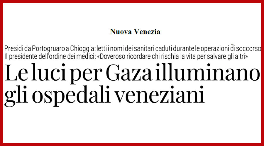 Clicca per accedere all'articolo Luci per Gaza negli ospedali veneziani: il sostegno dell'Ordine e della FNOMCeO