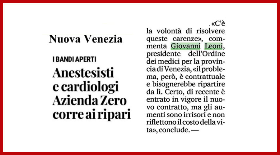 Clicca per accedere all'articolo Azienda Zero a caccia di medici, Leoni sulla Nuova Venezia: «Aumenti irrisori, ripartire dal contratto»