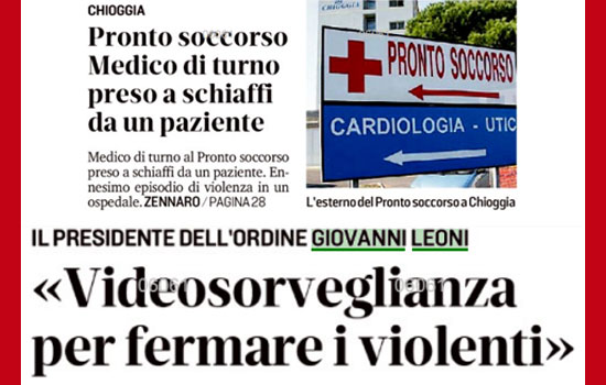 Clicca per accedere all'articolo Aggressione al PS di Chioggia, Leoni: «Videosorveglianza in tutti gli ospedali»
