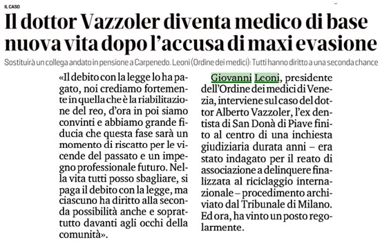 Clicca per accedere all'articolo Caso Vazzoler, Leoni: «Ha pagato il suo debito, per lui occasione di riscatto»