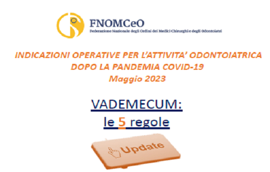 Clicca per accedere all'articolo Indicazioni operative per l'attività odontoiatrica dopo la pandemia Covid-19_Maggio 2023